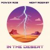 封面 Power Rob & Night Rider 87 - In The Desert Power Rob & Night Rider 87 - In The Desert