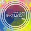 封面 Spartaque - Bake My Day (Original Mix) Spartaque - Bake My Day (Original Mix)