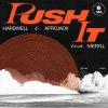 封面 Hardwell, Afrojack, Meryll - Push It Hardwell, Afrojack, Meryll - Push It