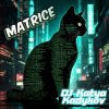 封面 DJ Katya Kadykov - Matrice (minatrix_FM_edition) DJ Katya Kadykov - Matrice (minatrix_FM_edition)