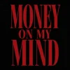 封面 Demeter - Money On My Mind Demeter - Money On My Mind