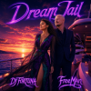 封面 DJ FORTUNA & FreeMan - Dream Jail DJ FORTUNA & FreeMan - Dream Jail