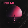 封面 MATURBOMAN - Find me MATURBOMAN - Find me