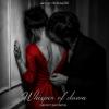 封面 Helena210 - Whisper of dawn ( шепот рассвета)🔥❤️ Helena210 - Whisper of dawn ( шепот рассвета)🔥❤️