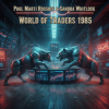 封面 P.M.Rossoff & Sandra Whitlock - World of Traders 1985. Nottingham Rock City LIVE 1989. Remastered 2026 P.M.Rossoff & Sandra Whitlock - World of Traders 1985. Nottingham Rock City LIVE 1989. Remastered 2026