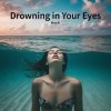 封面 Alex K - Drowning in Your Eyes Alex K - Drowning in Your Eyes