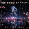 封面 DJ FORTUNA - THE CODE OF TRUTH (DIGITAL SOUL) DJ FORTUNA - THE CODE OF TRUTH (DIGITAL SOUL)