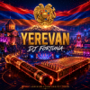 封面 DJ FORTUNA - YEREVAN (АРМЕНИЯ) продолжение DJ FORTUNA - YEREVAN (АРМЕНИЯ) продолжение