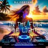 封面 DJ FORTUNA - IN THE FLOW OF LIGHT DJ FORTUNA - IN THE FLOW OF LIGHT