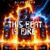 封面 DJ FORTUNA - This Beat Is Fire DJ FORTUNA - This Beat Is Fire
