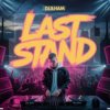 封面 DJ.ILHAM - LAST STAND DJ.ILHAM - LAST STAND