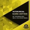封面 Victor Special - Blazing (Original Mix) Victor Special - Blazing (Original Mix)