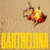 封面 SOFI TUKKER - Barthelona SOFI TUKKER - Barthelona