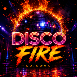 封面 DJ.kwaki - DISCO FIRE