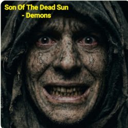 封面 Son Of The Dead Sun - Demons
