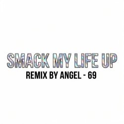 封面 The Prodigy & Dr. Alban - Mashup by Angel-69 - Smack My Life Up