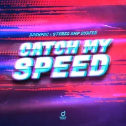 封面 DashPac & Stereo Amp Surfer - Catch My Speed