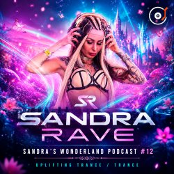 封面 Sandra Rave - Sandra's Wonderland Podcast #12
