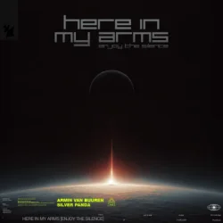 封面 Armin van Buuren & Silver Panda - Here In My Arms (Enjoy The Silence)