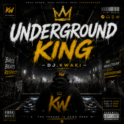 封面 DJ.kwaki - UNDERGROUND KING