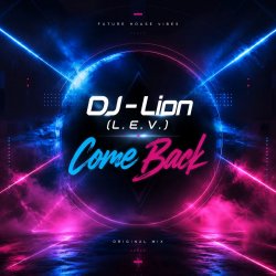 封面 DJ-Lion- Л. Е. В. - Come back