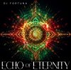 封面 DJ FORTUNA - ECHO OF ETERNITY DJ FORTUNA - ECHO OF ETERNITY