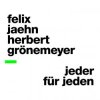 封面 Felix Jaehn & Herbert Gronemeyer - Jeder Fur Jeden Felix Jaehn & Herbert Gronemeyer - Jeder Fur Jeden
