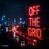 封面 DJ FORTUNA - OFF THE GRID DJ FORTUNA - OFF THE GRID