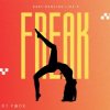 封面 Dj F@de - Baby Dancing Like A Freak (Original Mix) Dj F@de - Baby Dancing Like A Freak (Original Mix)