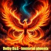 封面 Dolby D&G - Immortal phoenix Dolby D&G - Immortal phoenix