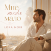 封面 LORA NOIR & K.NEWFIELD - МНЕ ТЕБЯ МАЛО / I CAN’T GET ENOUGH OF YOU LORA NOIR & K.NEWFIELD - МНЕ ТЕБЯ МАЛО / I CAN’T GET ENOUGH OF YOU
