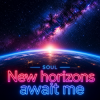 封面 SOUL - New horizons await me SOUL - New horizons await me