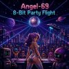 封面 Angel-69 - 8‑Bit Party Flight Angel-69 - 8‑Bit Party Flight