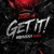 封面 Denis A - Get it! (Madsheads remix)