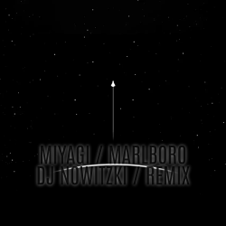 封面 Miyagi - Marlboro (DJ Nowitzki Remix 2026)