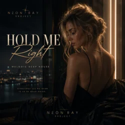 封面 NEON RAY - Hold Me Right