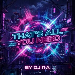 封面 П А - That's All You Need