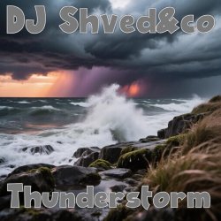 封面 DJ Shved&co - Thunderstorm
