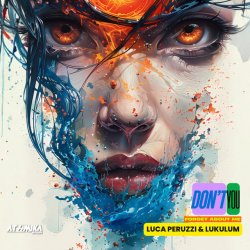 封面 Luca Peruzzi, Lukulum, 2Black - Don't You (Forget About Me) (2Black Remix)
