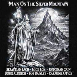 封面 Sebastian Bach, Doug Aldrich, Bob Daisley - Man on the Silver Mountain