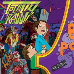 封面 Totally Radd!! - The Greatest Battle On Earth