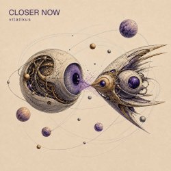 封面 ViTaLiKuS - CLOSER NOW