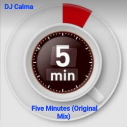 封面 Dj Calma - Five Minutes (Original Mix)