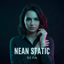 封面 П А - Nean Static