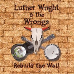 封面 Luther Wright & The Wrongs - In The Flesh