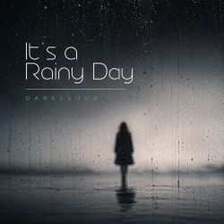 封面 Darelloud - It's a Rainy Day