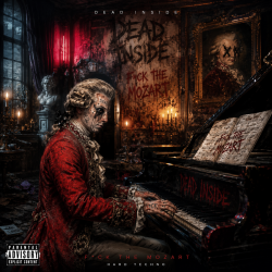 封面 Dead Inside - F*ck the Mozart