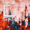 封面 MaYJeR - Na pozitive MaYJeR - Na pozitive