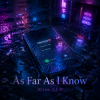 封面 DJ-Lion- Л. Е. В. - As Far As I Know DJ-Lion- Л. Е. В. - As Far As I Know