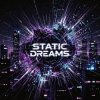 封面 Vasilii CECEGOV & Atom - Static Dreams Vasilii CECEGOV & Atom - Static Dreams
